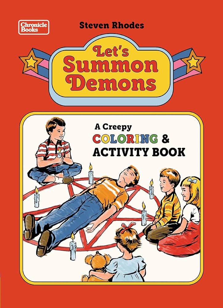 Cover of a children's coloring and activity book titled "Let's Summon Demons." The art depicts five children around a pentagram drawn on the floor and surrounded by candles, with a sixth child laying in the circle.